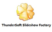 ThunderSoft Slideshow Factory v5.5.0.0免费版