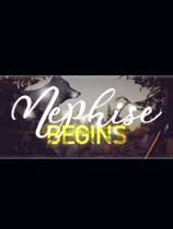 Nephise Begins